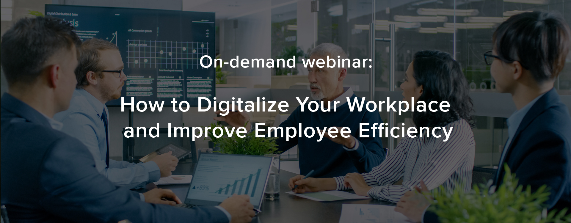 how to digitalize your workplace and improve employee efficiency